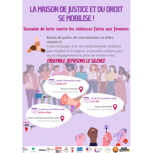 Illustration Maison de Justice et du Droit de Roubaix
Semaine de novembre centré sur la lutte contre les violences faites aux femmes 2025
« LA MJD se MOBILISE ! »