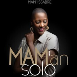 Illustration Mam' Issabré - Mam'en Solo