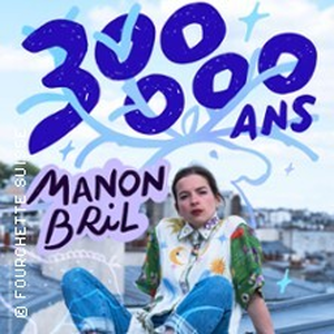 Illustration Manon Bril - 300 000 Ans - Théâtre de la Madeleine, Paris