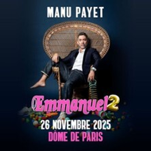 Illustration Manu Payet - Emmanuel 2 - Dôme de Paris - Palais des Sports, Paris