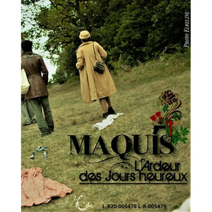 Illustration Maquis, l'ardeur des jours heureux