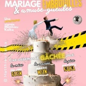 Illustration Mariage Embrouille & Amuse-Gueules (Tournée)