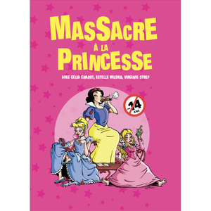 Illustration Massacre à la princesse