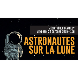 Illustration Médiathèque - Atelier Astronautes sur la lune !
