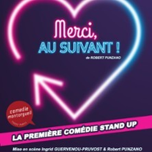 Illustration Merci, Au Suivant ! - Comédie Montorgueil, Paris