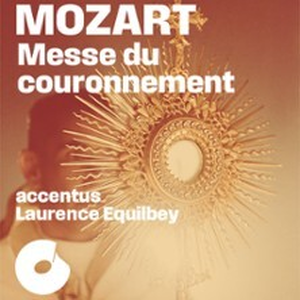Illustration Messe du Couronnement, Mozart - S. Piau - Accentus - Insula Orchestra dir. L. Equilbey
