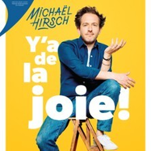 Illustration Michaël Hirsch - Y'a de la Joie ! - Théâtre de l'Oeuvre, Paris