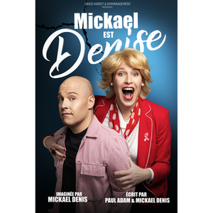 Illustration Mickaël est Denise