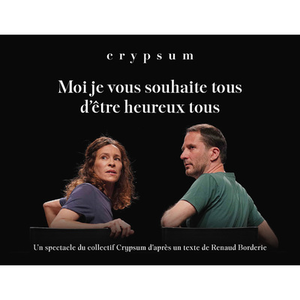 Illustration Moi je vous souhaite tous d'être heureux tous - Collectif Crypsum