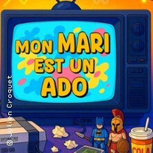 Illustration Mon Mari est un Ado
