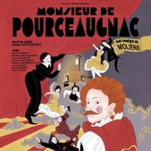 Illustration Monsieur de Pourceaugnac - Théâtre Montmartre Galabru, Paris