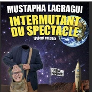 Illustration Mustapha Lagragui - Intermutant du Spectacle