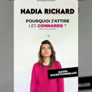Illustration Nadia Richard - Pourquoi j'attire les Connards ? - Théâtre BO Saint-Martin, Paris