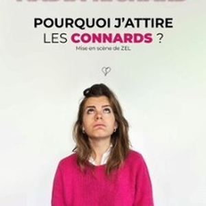 Illustration Nadia Richard - Pourquoi J'attire les Connards ?
