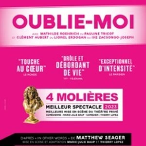 Illustration Oublie-moi - Théâtre La Bruyère, Paris