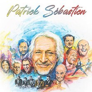 Illustration Patrick Sébastien - Hommages et Dessert - Tournée