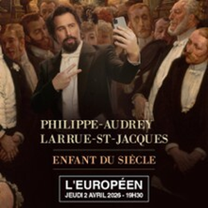 Illustration Philippe-Audrey Larrue-St-Jacques - Enfant du Siècle - L'Européen, Paris