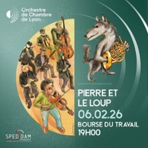 Illustration Pierre et le Loup - Orchestre de Chambre de Lyon