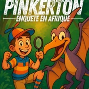 Illustration Pinkerton - Enquête en Afrique