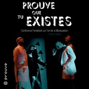 Illustration Prouve que tu Existes