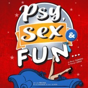 Illustration Psy Sex and Fun, Comédie Le Mans - Le Mans