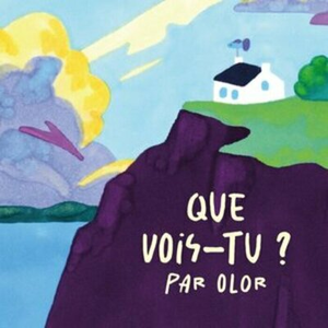 Illustration Que vois-tu ?