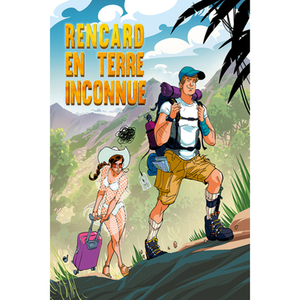 Illustration Rencard en terre inconnue | Défonce de Rire