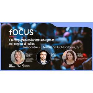 Illustration Rencontre fOCUS : L'accompagnement d'artistes émergent·es : entre mythes et réalités