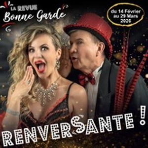 Illustration Revue Bonne Garde 2026 - Renversante !