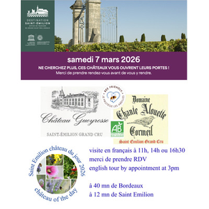 Illustration Saint Emilion, château du jour : samedi 7 mars