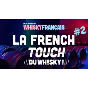 Illustration Salon du Whisky Français – La French Touch du Whisky Ed. 2 à la Grande Poste de Bordeaux le Samedi 25 avril 2026