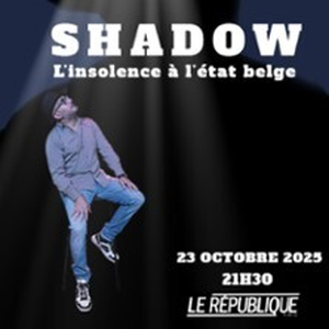 Illustration Shadow - L'Insolence à l'Etat Belge