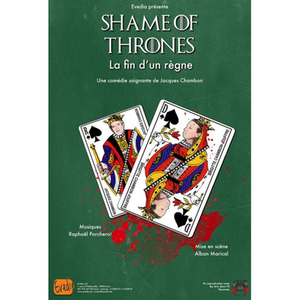 Illustration Shame Of Thrones – La fin d'un règne | Défonce de Rire