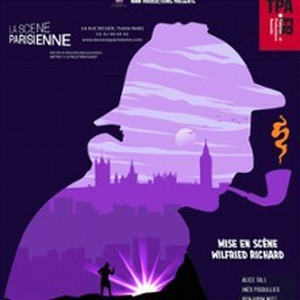 Illustration Sherlock Holmes Et le Coffre Magique - La Scène Parisienne, Paris
