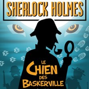 Illustration Sherlock Holmes, le Chien des Baskerville - Le Grand Point-Virgule, Paris