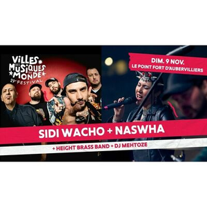 Illustration Sidi Wacho + Nashwa + Height Brass Band + DJ Mehtoze au Point Fort d'Aubervilliers