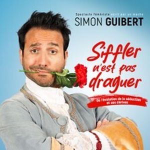 Illustration Simon Guibert - Siffler n'Est pas Draguer