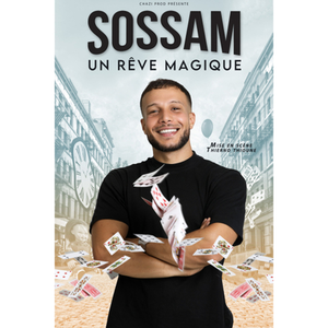 Illustration Sossam : Un rêve magique | Comédie des Volcans