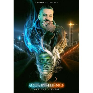 Illustration "Sous influence", spectacle de magie
