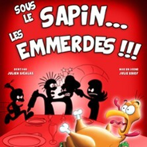 Illustration Sous le Sapin... Les Emmerdes !!! - Tournée