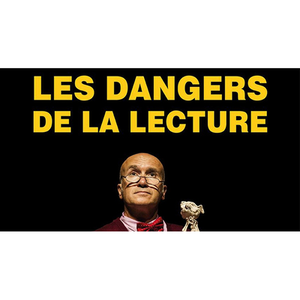 Illustration Spectacle à la médiathèque - "Les dangers de la lecture : conférence assez pertinente"