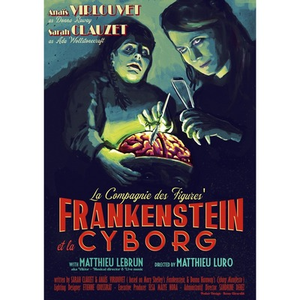 Illustration Spectacle "Frankenstein & la Cyborg"