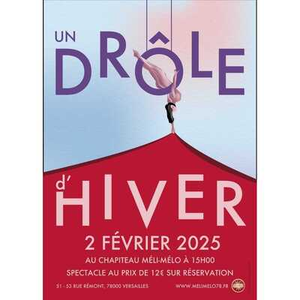 Illustration Spectacle Un Drôle d'hiver au Chapiteau Méli Mélo