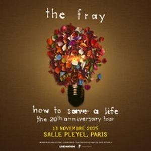Illustration The Fray - How To Save A Life: The 20th Anniversary Tour