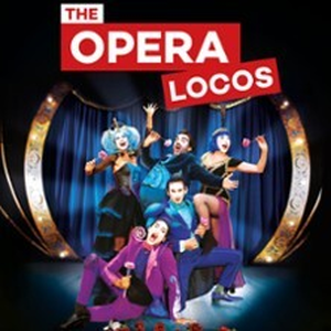 Illustration The Opera Locos - Théâtre Gaité Rive Gauche, Paris