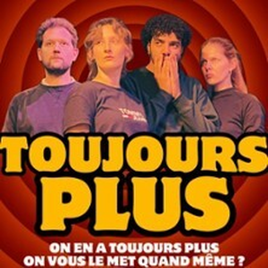 Illustration Toujours Plus