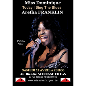 Miss Dominique TRIBUTE TO THE QUEEN Aretha FRANKLIN