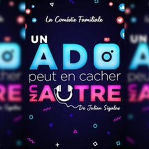 Illustration Un Ado Peut en Cacher un Autre - L'Espace Comédie, Lille