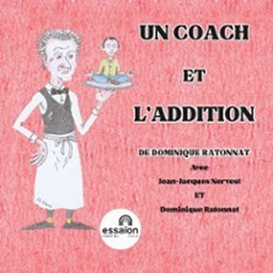 Illustration Un Coach et L’Addition - Théâtre de l'Essaïon, Paris