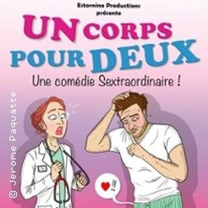 Illustration Un Corps Pour Deux - La Comédie des K'talents, Perpignan
